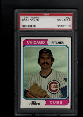 1974 Topps #062 Bob Locker PSA 8 NM-MT CHICAGO CUBS